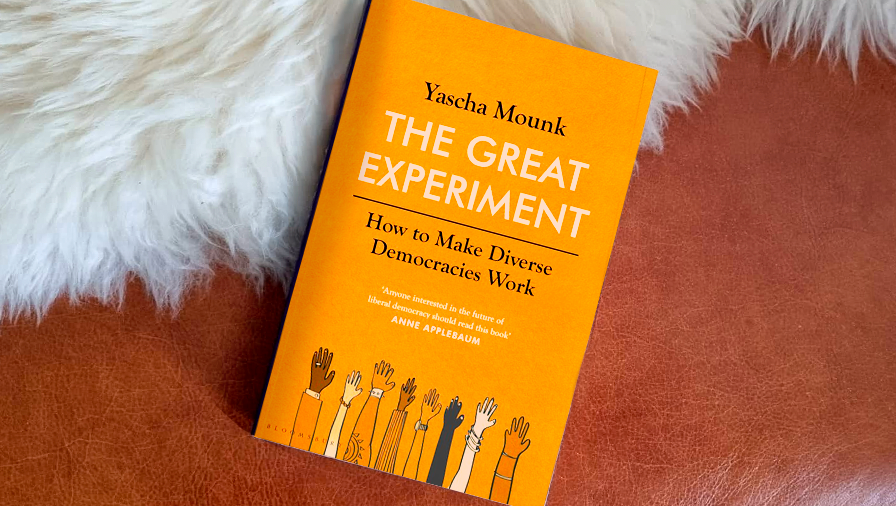 The Great Experiment - Yascha Mounk